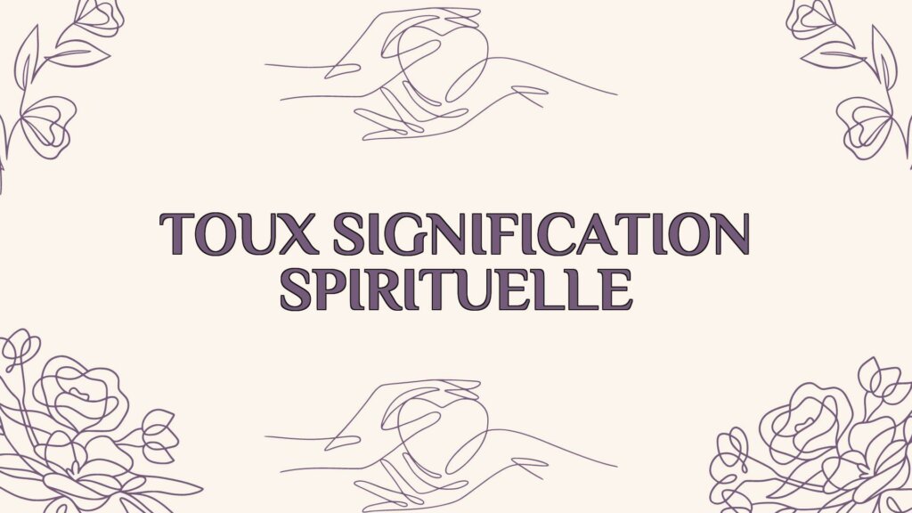 Toux Signification Spirituelle Ame Jumelle