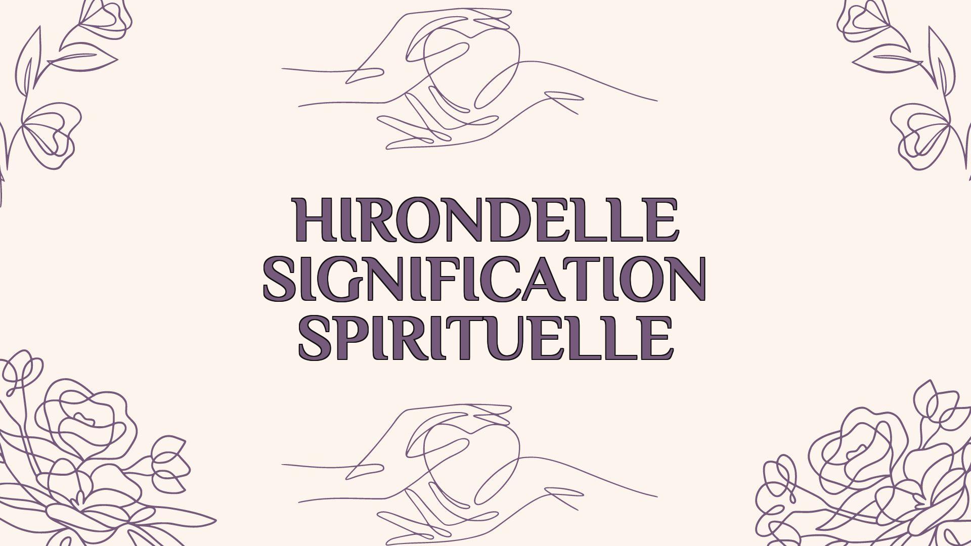 hirondelle signification spirituelle