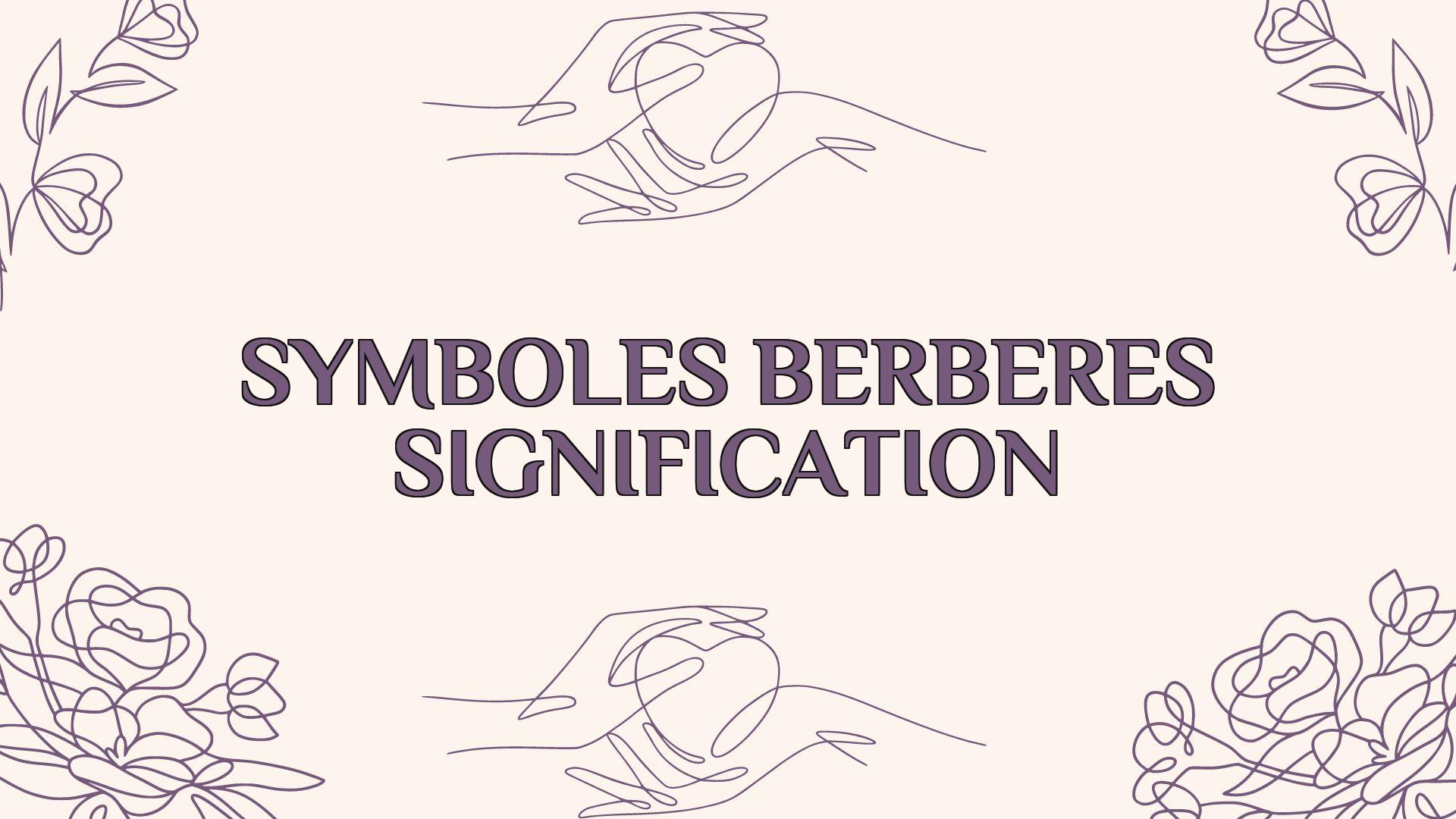 symboles berberes signification